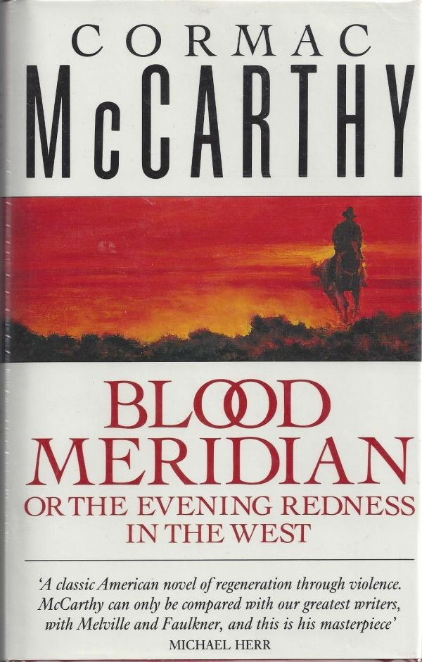 Blood Meridian by Cormac McCarthy from Lemuria Books