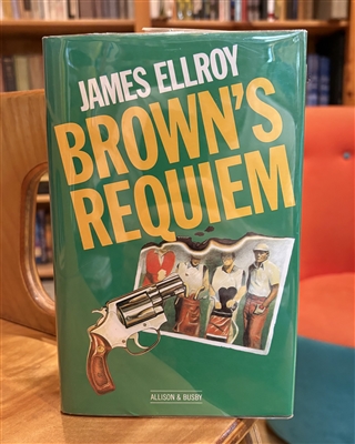 Brown's Requiem by James Ellroy