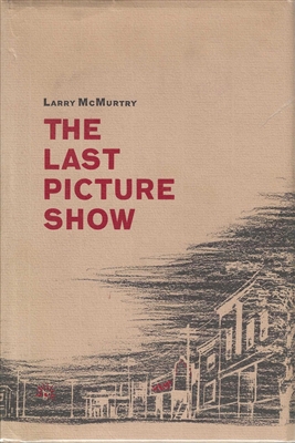 The Last Picture Show by Larry McMurtry