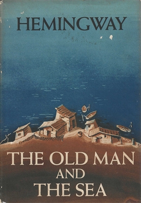 The Old Man and the Sea by Ernest Hemingway