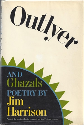 Outlyer And Ghazals: Poetry by Jim Harrison