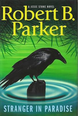 Stranger in Paradise by Robert B. Parker