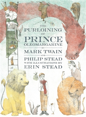 The Purloining of Prince Oleomargarine by Philip Stead