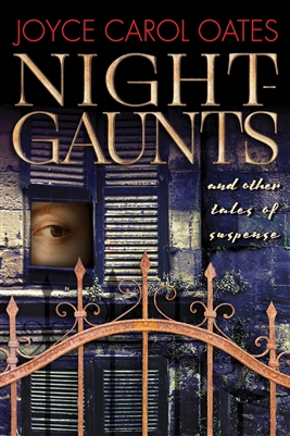 Night-Gaunts Joyce Carol Oates