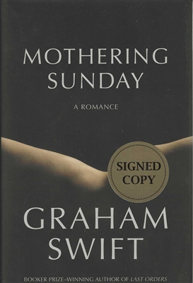 Mothering Sunday by Graham Swift