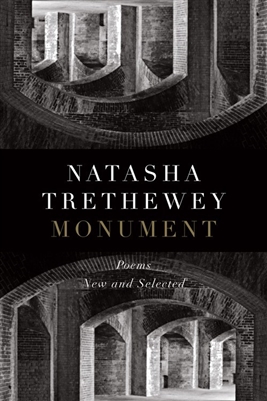 Monument Poems Natasha Trethewey