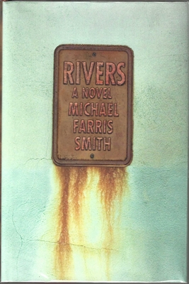 Rivers Michael Farris Smith