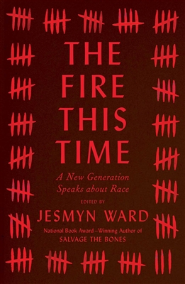 The Fire This Time by Jesmyn Ward