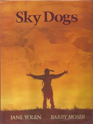 Sky Dogs by Jan Yolen