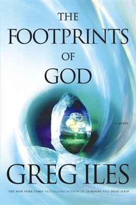 The Footprints of God Greg Iles