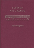 Blessed Assurance by Allan Gurganus