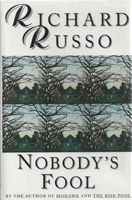 Nobody's Fool by Richard Russo