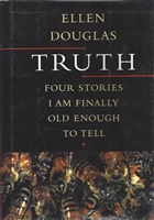 Truth by Ellen Douglas