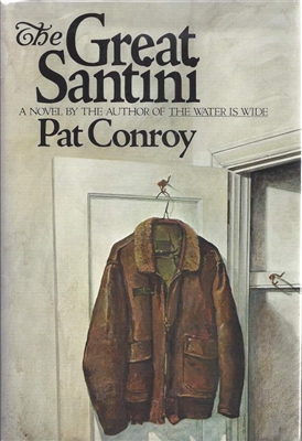 The Great Santini by Pat Conroy