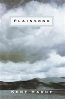 Plainsong by Kent Haruf