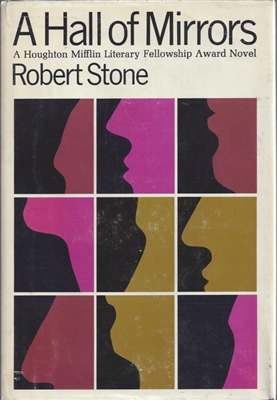 A Hall of Mirrors by Robert Stone