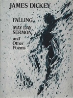 Falling, May Day Sermon, and Other Poems by James Dickey