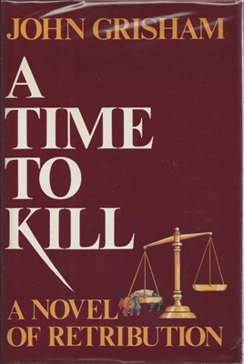 A Time to Kill John Grisham