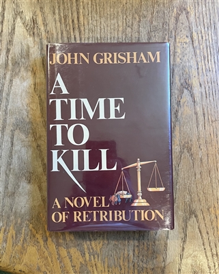 A Time to Kill John Grisham