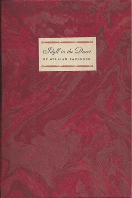 Idyll in the Desert by William Faulkner