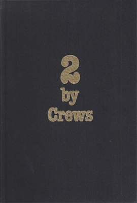 2 by Crews by Harry Crews