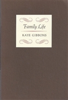 Family Life Kaye Gibbons