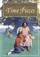 Time Pieces: The Book of Times by Virginia Hamilton