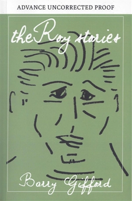 The Roy Stories Barry Gifford