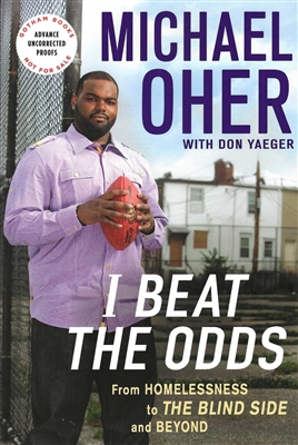 I Beat the Odds by Michael Oher
