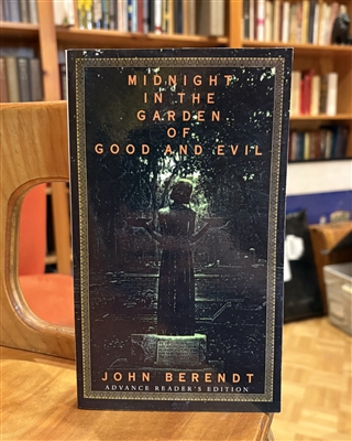 Midnight in the Garden of Good and Evil