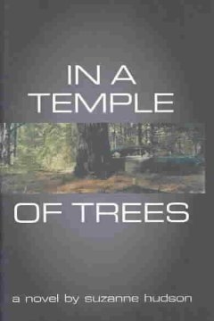 In a Temple of Trees: A Novel