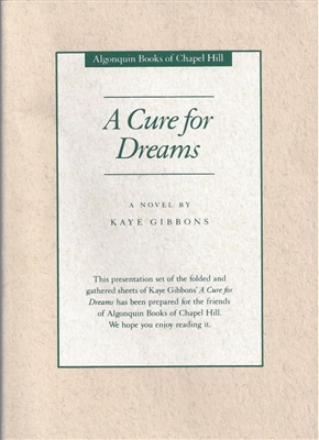 A Cure for Dreams Kaye Gibbons
