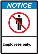 Notice Label EmployeesOnly