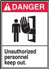 Danger Label UnauthorizedPersonnelKeepOut