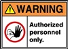 Warning Label AuthorizedOnly