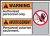 Warning Label AuthorizedPersonnelArea