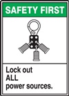 Safety Label Lock Out All Power Sources