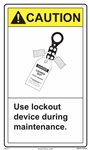 Caution Label Use Lockout Device