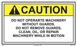 Caution Label Do Not Operate Machinery