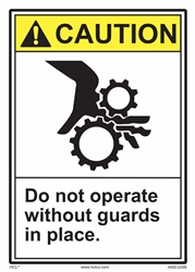 Caution Sticker Do Not Operate Without Guards