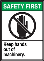 Safety Label Keep Hands Out Of Machinery