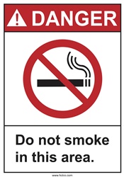 Danger Sign Do Not Smoke In This Area