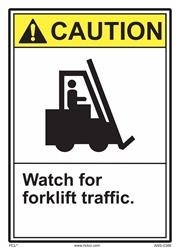 Caution Label Watch For Forklift Traffic