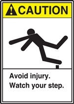 Caution Sign Avoid Injury Watch Your Step