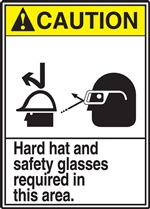 Caution Label Hard Hat And Safety Glasses Required