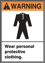 Warning Label Wear Personal Protective Clothing