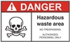 Danger Label Hazardous Waste Area