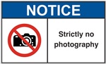 Notice Label Strictly No Photography
