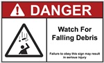 Danger Label Watch for Falling Debris