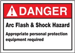 Danger - Arc Flash And Shock Hazard